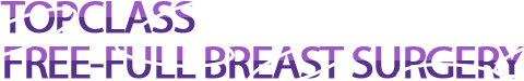 TOPCLASS FREE-FULL BREAST SURGERY
