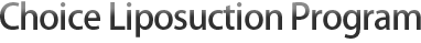 Choice Liposuction Program